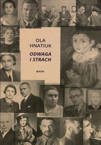 Odwaga i strach Ola Hnatiuk - okladka książki