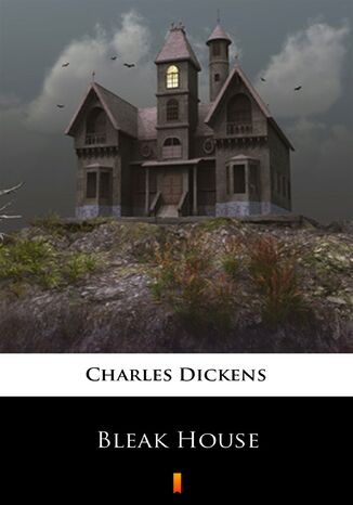 Bleak House Charles Dickens - okladka książki