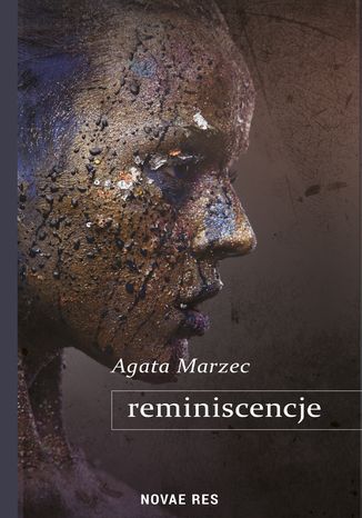 Reminiscencje Agata Marzec - okladka książki