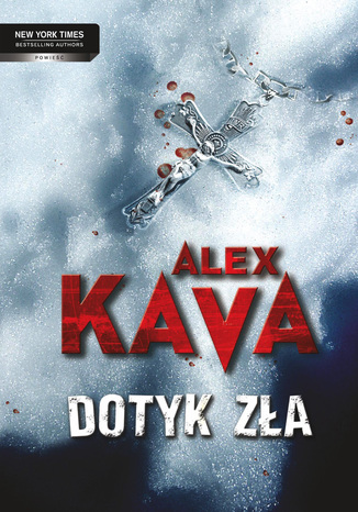 Dotyk zła Alex Kava - okladka książki