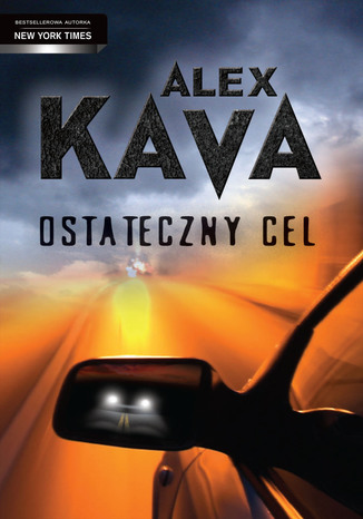 Ostateczny cel Alex Kava - okladka książki