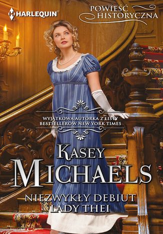 Niezwykły debiut lady Thei Kasey Michaels - okladka książki