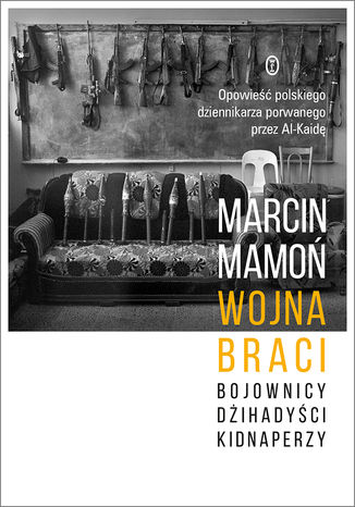 Wojna braci Marcin Mamoń - okladka książki
