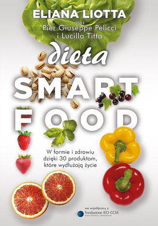 Dieta Smartfood Liotta Eliana, Pellicci Pier Giuseppe, Titta Lucilla - okladka książki