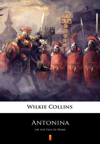 Antonina. or the Fall of Rome Wilkie Collins - okladka książki