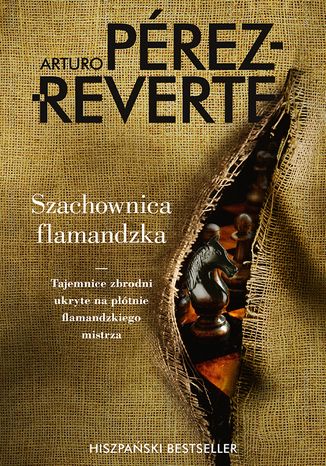 Szachownica flamandzka Arturo Perez-Reverte - okladka książki