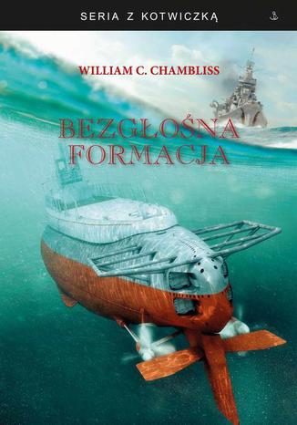 Bezgłośna formacja William C. Chambliss - okladka książki