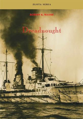 Dreadnought. Tom II Robert K. Massie - okladka książki