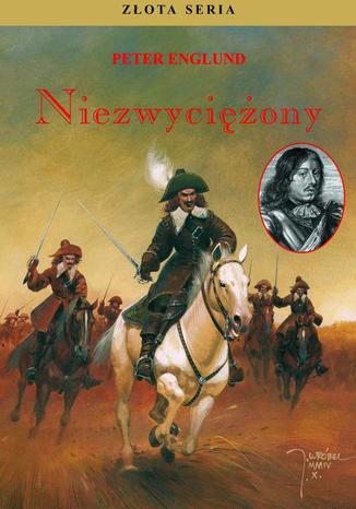 Niezwyciężony. Tom 1 Peter Englund - okladka książki