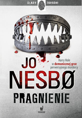 Pragnienie. Harry Hole. Tom 11 Jo Nesbo - okladka książki