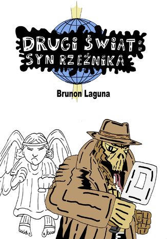 Drugi świat: syn rzeźnika Brunon Laguna - okladka książki