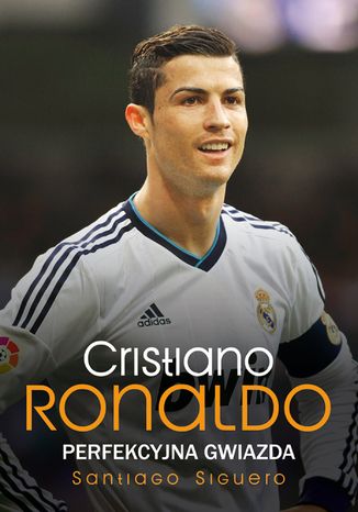 Cristiano Ronaldo Santiago Siguero - okladka książki