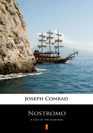 Nostromo. A Tale of the Seaboard Joseph Conrad - okladka książki