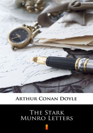 The Stark Munro Letters Arthur Conan Doyle - okladka książki