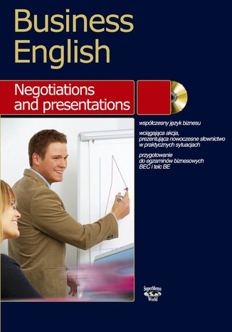 Business English Negotiations and presentation Magdalena Warżała-Wojtasiak, Wojciech Wojtasiak - okladka książki