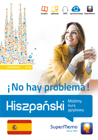 Okładka książki/ebooka Hiszpański No hay problema! Mobilny kurs językowy (poziom podstawowy A1-A2)