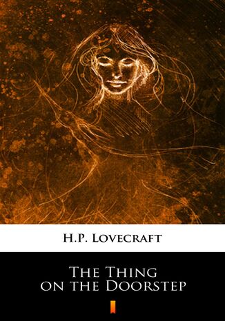 The Thing on the Doorstep H.P. Lovecraft - okladka książki