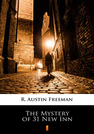 The Mystery of 31 New Inn R. Austin Freeman - okladka książki