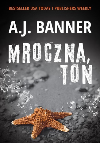 Mroczna toń A.J. Banner - okladka książki