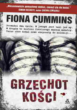 Grzechot kości Fiona Cummins - okladka książki