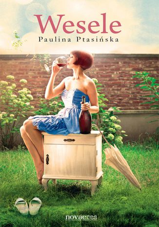 Wesele Paulina Ptasińska - okladka książki