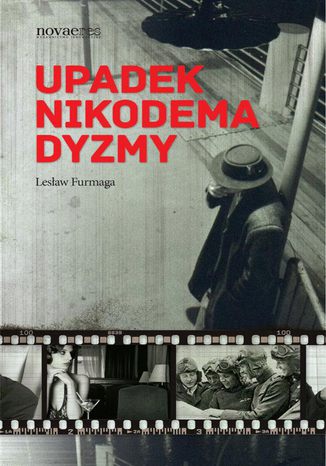 Upadek Nikodema Dyzmy Lesław Furmaga - okladka książki