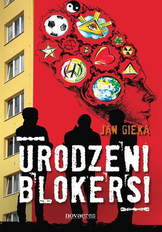 Urodzeni blokersi Jan Gieka - okladka książki