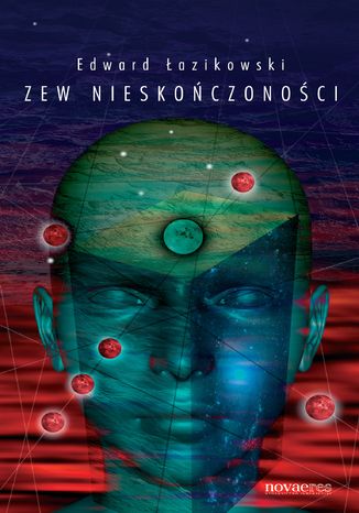Zew nieskończoności Edward Łazikowski - okladka książki