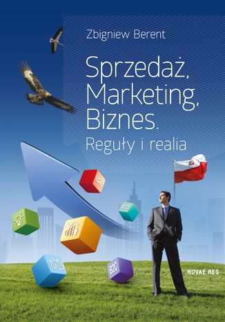 Sprzedaż, marketing, biznes. Reguły i realia Zbigniew Berent - okladka książki