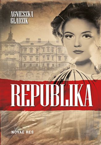 Republika Agnieszka Gładzik - okladka książki