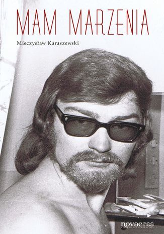 Mam marzenia Mieczysław Karaszewski - okladka książki