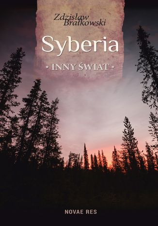 Syberia, inny świat Zdzisław Brałkowski - okladka książki