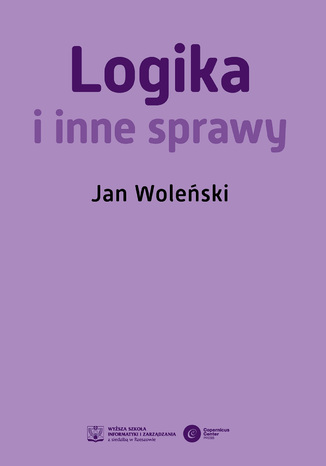 Logika i inne sprawy Jan Woleński - okladka książki