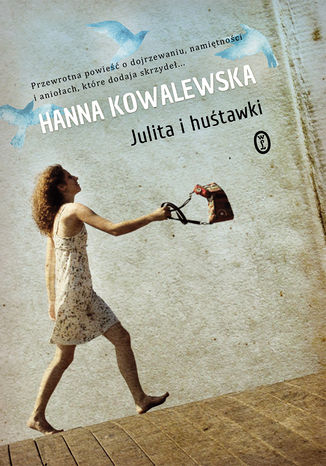 Julita i huśtawki Hanna Kowalewska - okladka książki