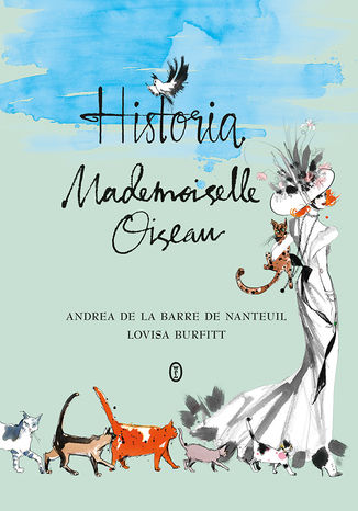 Historia Mademoiselle Oiseau Andrea de la Barre de Nanteuil - okladka książki