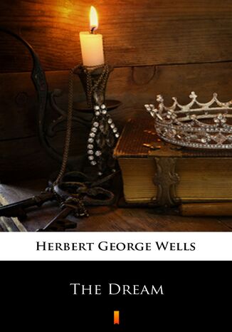 The Dream Herbert George Wells - okladka książki