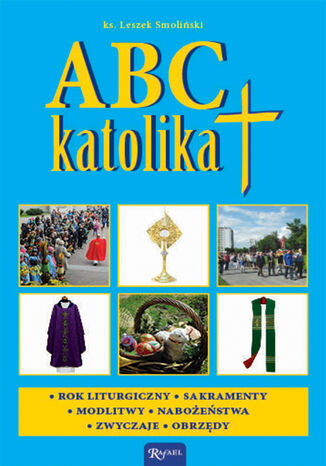 ABC katolika ks. Leszek Smoliński - okladka książki