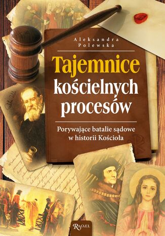 Tajemnice kościelnych procesów Aleksandra Polewska - okladka książki