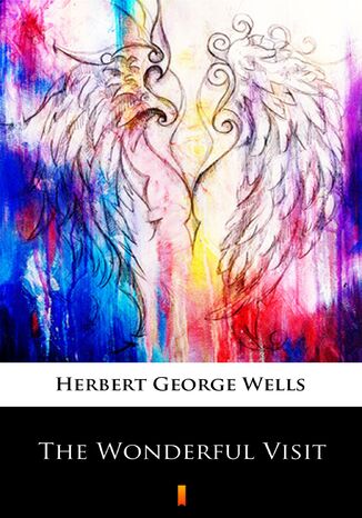 The Wonderful Visit Herbert George Wells - okladka książki