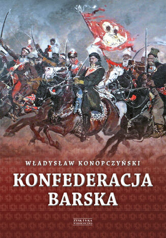 Konfederacja barska tom 2 Władysław Konopczyński - okladka książki