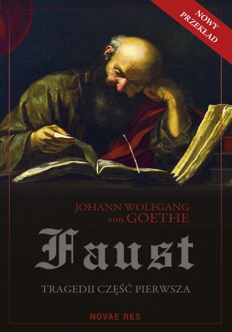 Faust. Tragedii część pierwsza Johann Wolfgang von Goethe - okladka książki