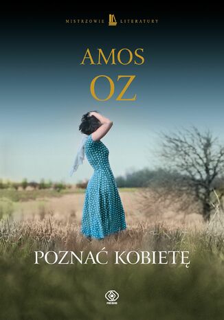 Poznać kobietę Amos Oz - okladka książki