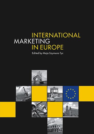 International Marketing in Europe Maja Szymura-Tyc - okladka książki