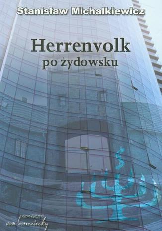 Herrenvolk po żydowsku Stanisław Michalkiewicz - okladka książki