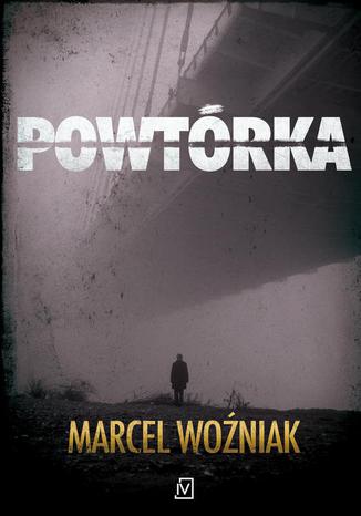 Powtórka Marcel Woźniak - okladka książki