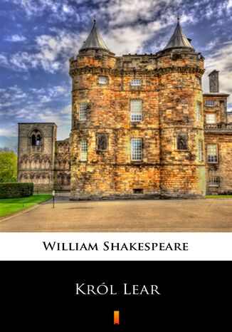 Król Lear William Shakespeare - okladka książki