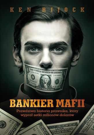 Bankier mafii Kenneth Rijock - okladka książki