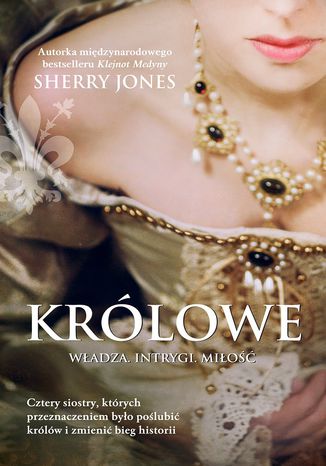 Królowe Sherry Jones - okladka książki