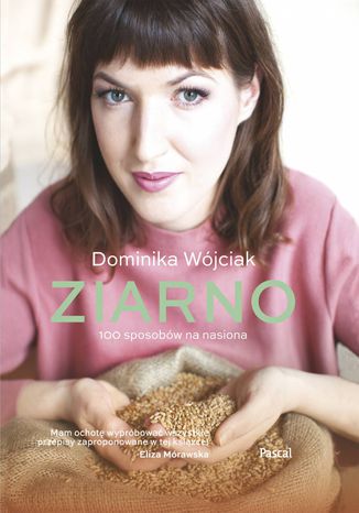 Ziarno Dominika Wójciak - okladka książki