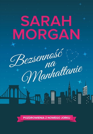 Bezsenność na Manhattanie Sarah Morgan - okladka książki